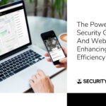 the-power-of-the-security-guard-mobile-and-web-app-in-enhancing-patrol-efficiency