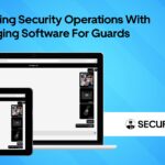 Enhancing Security Operations with Messaging Software for Guards