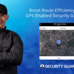 boost-route-efficiency-with-a-gps-enabled-security-guard-app
