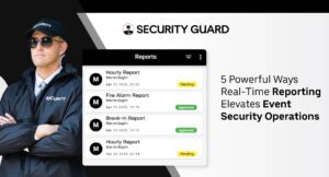 5-powerful-ways-real-time-reporting-elevates-event-security-operations