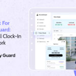 Time Clock for Security Guards: How Digital Clock-In Works
